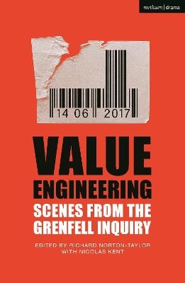 Value Engineering: Scenes from the Grenfell Inquiry - Richard Norton-Taylor