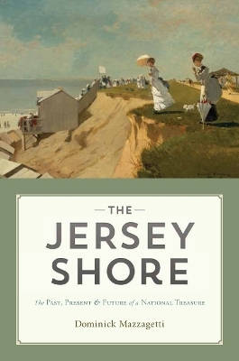 The Jersey Shore - Dominick Mazzagetti