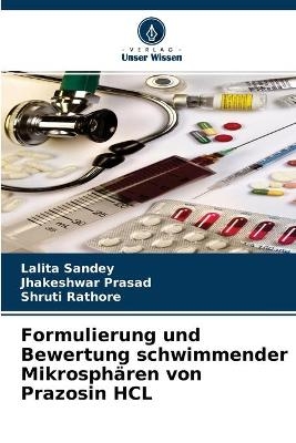 Formulierung und Bewertung schwimmender Mikrosphären von Prazosin HCL