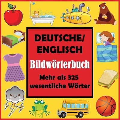 Deutsche/ Englisch Bildw&ouml;rterbuch -  Dylanna Press