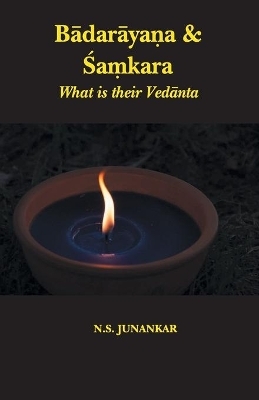 Badarayana And Samkara - N.S. Junankar