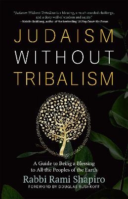 Judaism Without Tribalism - Rabbi Rami Shapiro