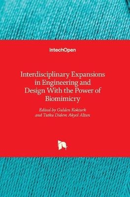 Interdisciplinary Expansions in Engineering and Design With the Power of Biomimicry