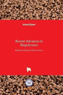 Recent Advances in Biopolymers - 