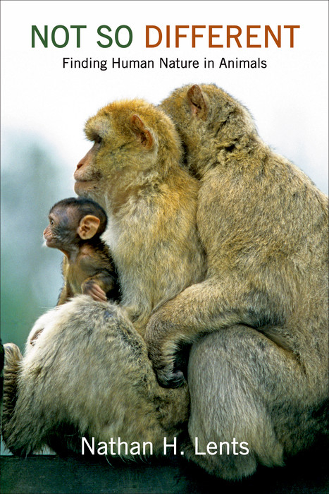 Not So Different - Nathan H. Lents