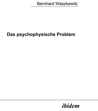 Das psychophysische Problem