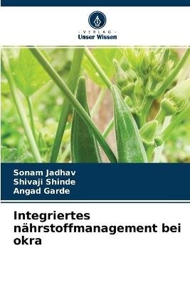 Integriertes nährstoffmanagement bei okra