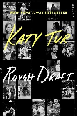 Rough Draft - Katy Tur