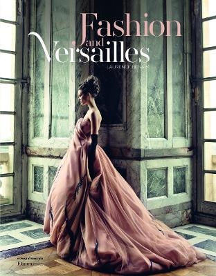 Fashion and Versailles - Laurence Bena&iuml;m
