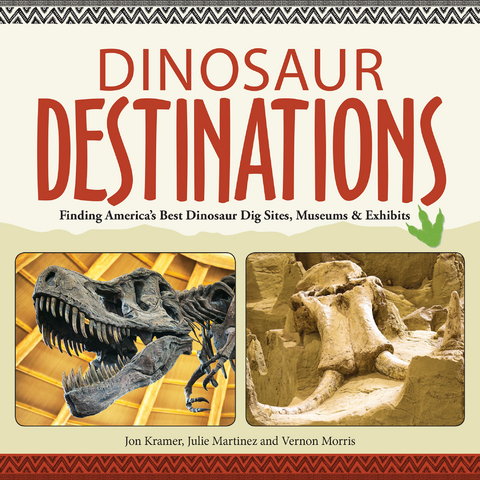 Dinosaur Destinations - Jon Kramer