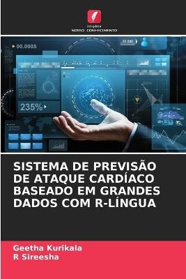 Sistema de Previsão de Ataque Cardíaco Baseado Em Grandes Dados Com R-Língua