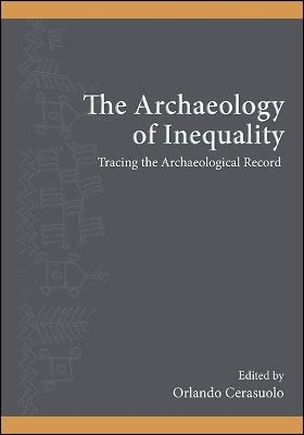 The Archaeology of Inequality