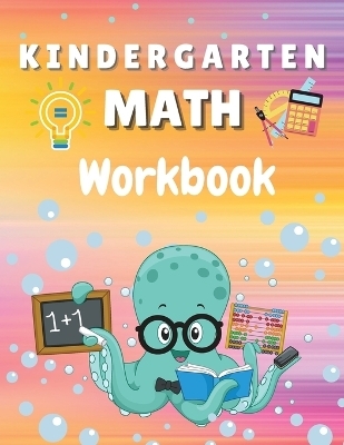 Kindergarten Math Workbook - Krystle Wilkins
