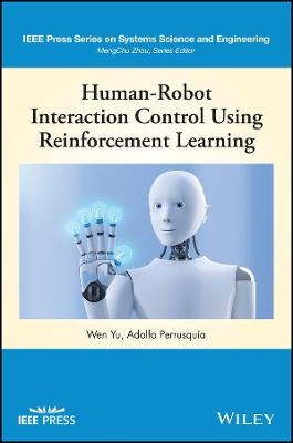 Human–Robot Interaction Control Using Reinforcement Learning