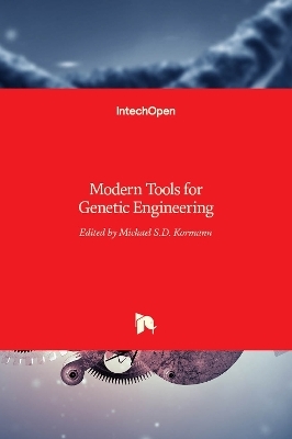 Modern Tools for Genetic Engineering - 
