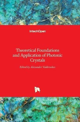Theoretical Foundations and Application of Photonic Crystals