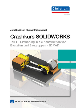 Crashkurs SOLIDWORKS mit DVD-ROM