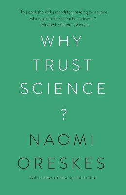 Why Trust Science? - Naomi Oreskes