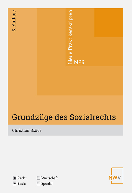 Grundz&uuml;ge des Sozialrechts - Christian Sz&uuml;cs