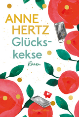 Gl&uuml;ckskekse - Anne Hertz