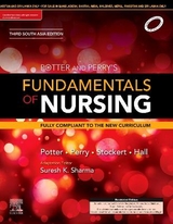 Potter and Perry's Fundamentals of Nursing: Third South Asia Edition - Sharma, Suresh