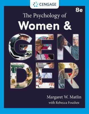 The Psychology of Women and Gender - Margaret Matlin, Rebecca Foush&eacute;e