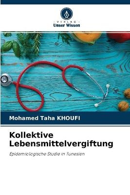 Kollektive Lebensmittelvergiftung