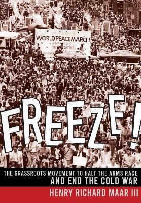 Freeze! - Henry Richard Maar