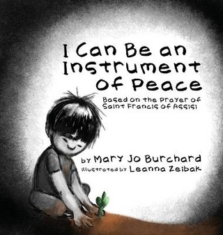 I Can Be an Instrument of Peace
