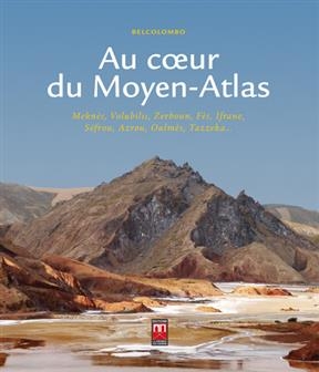 Au coeur du Moyen Atlas : Meknès, Volubilis, Zerhoun, Fès, Ifrane, Séfrou, Azrou, Oulmès, Tazzeka...
