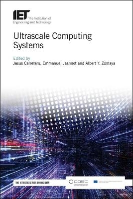 Ultrascale Computing Systems - 