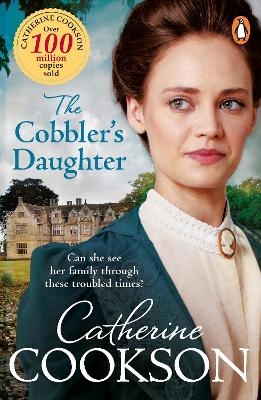 The Cobbler's Daughter - Catherine Cookson