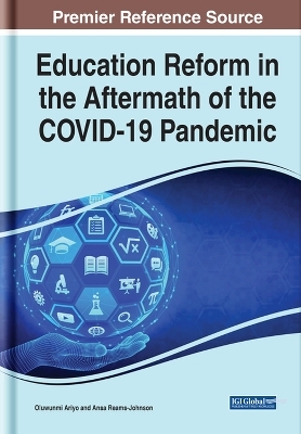 Education Reform in the Aftermath of the COVID-19 Pandemic - 