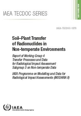 Soil–Plant Transfer of Radionuclides in Non-Temperate Environments -  International Atomic Energy Agency