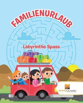 Familienurlaub -  Activity Crusades