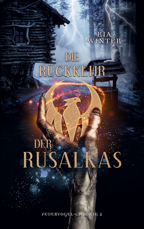 Die R&uuml;ckkehr der Rusalkas - Ria Winter