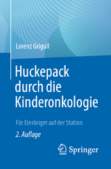Huckepack durch die Kinderonkologie - Lorenz Grigull