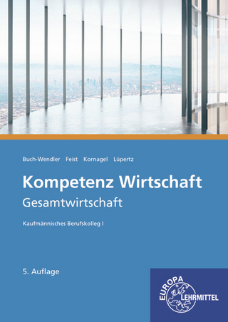 Kompetenz Wirtschaft - Gesamtwirtschaft