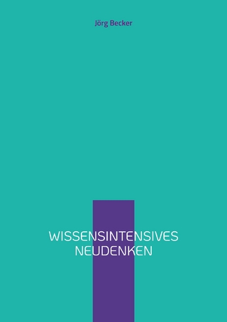 Wissensintensives Neudenken