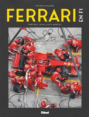 Ferrari en F1 - Peter Nygaard, Jean-Louis Moncet