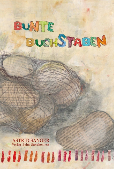 Bunte Buchstaben - Astrid S&auml;nger