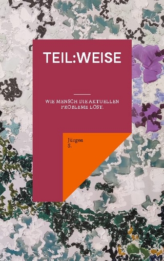 teil:weise