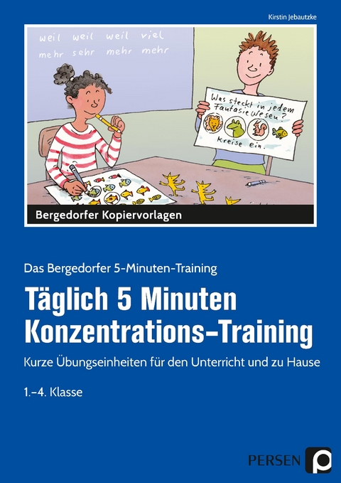 T&auml;glich 5 Minuten Konzentrations-Training - Kirstin Jebautzke