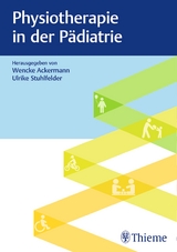 Physiotherapie in der P&auml;diatrie - 
