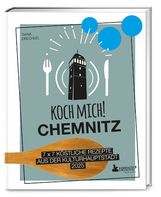 Koch mich! Chemnitz - Das Kochbuch