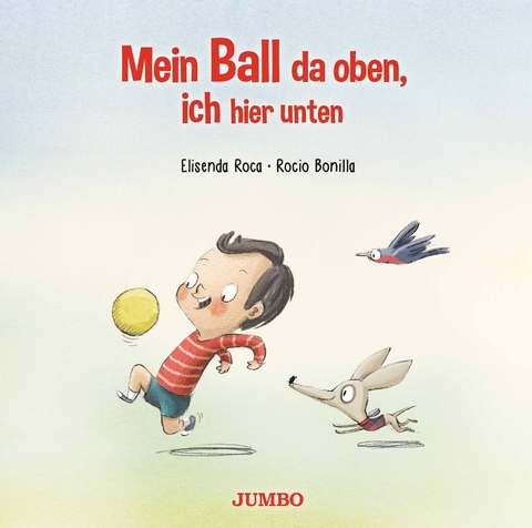 Mein Ball da oben, ich hier unten - Elisenda Roca