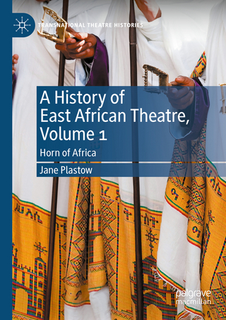 A History of East African Theatre, Volume 1