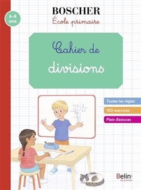 CAHIER DE DIVISIONS 7-9 ANS