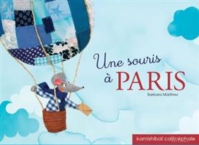 Une souris &agrave; Paris - Barbara Martinez