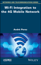 Wi-Fi Integration to the 4G Mobile Network - André Perez